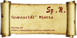 Szaniszló Mietta névjegykártya